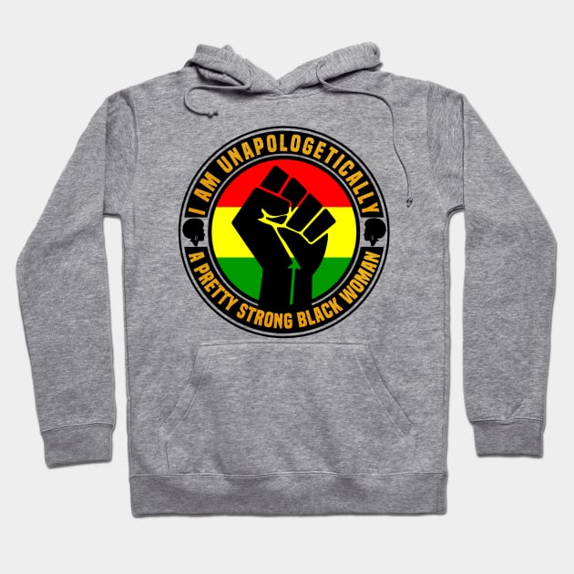 Pretty Strong Black Woman Hoodie by FirstTees